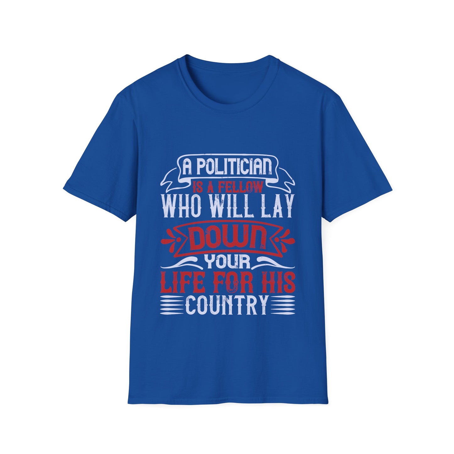 Unisex Softstyle T-Shirt - Politician 1