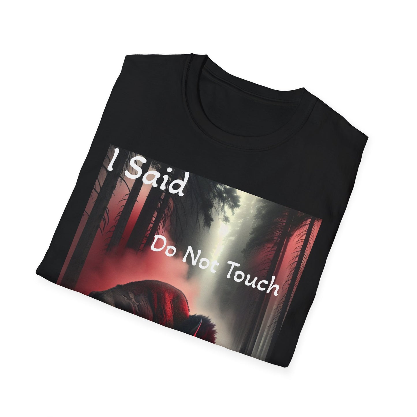 Unisex Softstyle T-Shirt - I Said