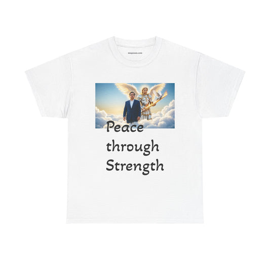 Peace Through Strength T-Shirt – Inspirational Political Graphic Tee
