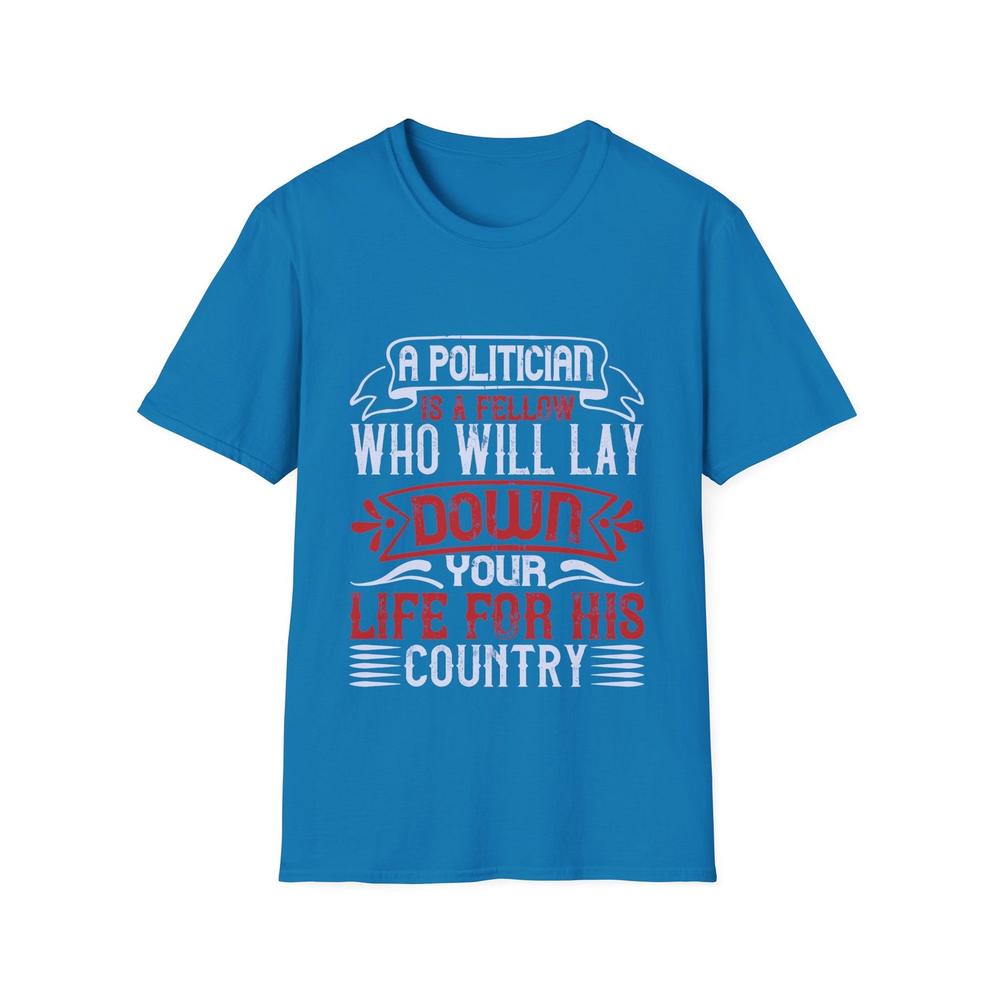 Unisex Softstyle T-Shirt - Politician 1